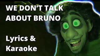 We Dont Talk About Bruno from Encanto  Lyrics amp Karaoke [upl. by Atimad]