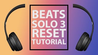 Beats Solo 3 Wireless Headphones Not Pairing Reset Tutorial [upl. by Lyrrad177]