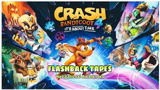 Crash 4  Flashback Tapes  Navigational Awareness [upl. by Cirdahc384]