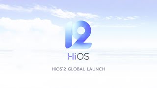 HiOS12 Global Launch [upl. by Hillinck]