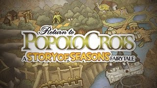 Return to PopoloCrois A STORY OF SEASONS Fairytale Launch Trailer EU [upl. by Aicilif]