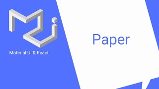 React amp Material UI 7 Paper [upl. by Darelle]