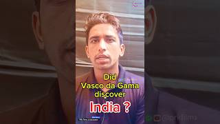 Did Vasco da Gama discover India history ancienthistory factsinhindi [upl. by Nomael]