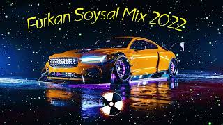 Furkan Soysal Mix 2022 🔥 DJ FURKAN SOYSAL BÜTÜN MİXLER 2022 🔥 Türkçe Pop Müzik Mix 2022 [upl. by Leiba]