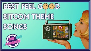 7 Best SITCOM Theme Songs That Are a VIBE  FAVORITE 70s amp 80s TV Shows THEME SONGS to FEEL GOOD [upl. by Ecineg]