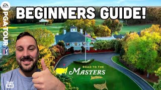 PGA Tour Road to the Masters  Beginner Tutorial Guide [upl. by Eeresid]