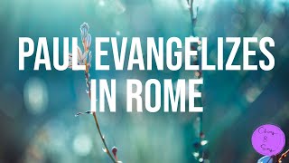 Paul Evangelizes in Rome I November 27th 2022 I Sunday School I Acts 282331 [upl. by Nivrac]