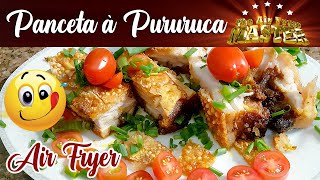 COMO FAZER PANCETA À PURURUCA NA AIR FRYER [upl. by Georas88]