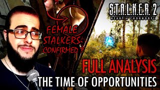 Women in the Zone  STALKER 2 Full Analysis of THE TIME OF OPPORTUNITIES Trailer [upl. by Sharos680]