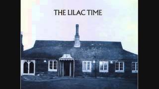 The Lilac Time  Rockland [upl. by Marena]