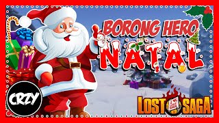 Borong Semua Hero NATAL  Lost Saga Indonesia 179 [upl. by Itsirk]