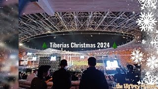 Tiberias Christmas 2024 🌲 [upl. by Bathsheb]