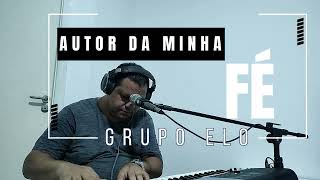 AUTOR DA MINHA FÉ  COVER [upl. by Jobie]