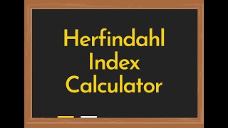 Herfindahl Index Calculator [upl. by Brad]