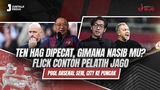 OFFSIDE DUO 194  TEN HAG DIPECAT GIMANA NASIB MU FLICK CONTOH PELATIH JAGO POOL ARSENAL SERI [upl. by Mis]