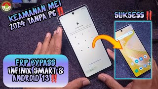 FRP BYPASS INFINIX SMART 8 X6525 ANDROID 13 KEAMANAN MEI 2024 TANPA PC‼️ [upl. by Hastie]