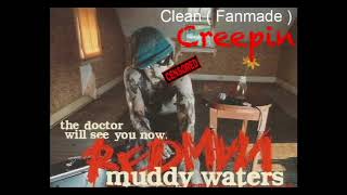 Redman  Creepin  Clean [upl. by Nat]