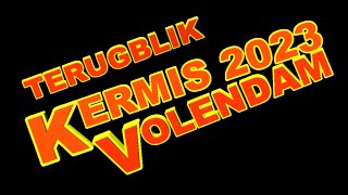 Kermis Terugblik 2023 [upl. by Crotty]