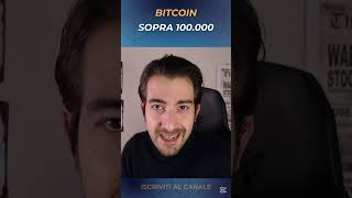 BITCOIN Nuovi Massimi oltre i 100000 [upl. by Arabella]