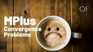 How to Fix Convergence Problems in Mplus [upl. by Wat]