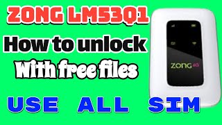 Zong Fiberhome light Model LM53Q1 How to Unlock With Easy And orignal Files [upl. by Conah20]