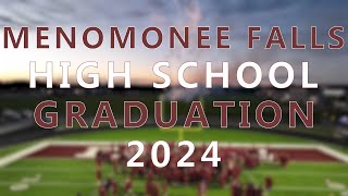 Menomonee Falls High School Graduation 2024 [upl. by Rehpatsirhc205]