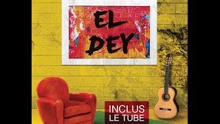 EL DEY  El bahdja Official Audio الداي [upl. by Orlene]