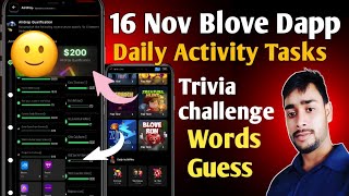 16 Nov Blove Dapp Trivia challenge amp words guess combo  BLove Daily Activity Today crypto mining [upl. by Utham]