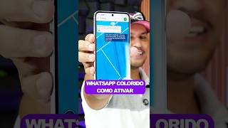 WHATSAPP COLORIDO Como Ativar dicas whatsapp truques [upl. by Ynetsed825]