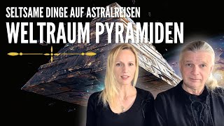 Seltsame Dinge auf Astralreisen Weltraum Pyramiden Teil 1 [upl. by Aniloj892]