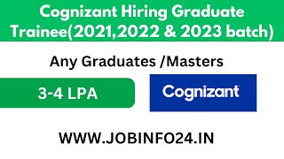 Cognizant Hiring Graduate Trainee20212022 amp 2023 batch [upl. by Alon]