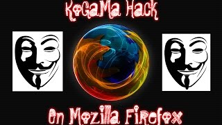 KoGaMa Como Usar Hacks En Mozilla Firefox [upl. by Leseil174]