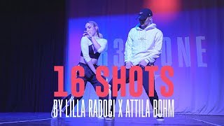 Stefflon Don quot16 SHOTSquot Choreography by Lilla Radoci x Attila Bohm [upl. by Thin262]