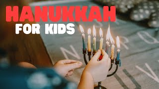 The Story of Hanukkah  Hanukkah for Kids  Origins of Hanukkah [upl. by Kriss]