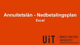 Excel  Avdrag renter og nedbetalingsplan for annuitetslån [upl. by Anavahs527]