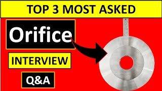 Mastering Orifice Interview Questions Top 3 MOST ASKED in 2023 [upl. by Mosier551]