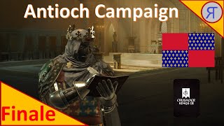 ANTIOCH CAMPAIGN CK3 Finale [upl. by Ayr]