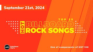 Billboard Hot Rock Songs Top 25 September 21st 2024 [upl. by Orips]