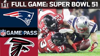 Super Bowl 51 FULL GAME New England Patriots vs Atlanta Falcons [upl. by Esinej]