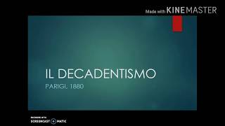 Il Decadentismo [upl. by Leinoto]