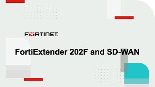 FortiExtender 202F Demo  5GLTE Security [upl. by Ap]