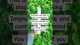 Stop overthinking Best book to stop overthinking and control your mind books viral motivation [upl. by Oflunra565]