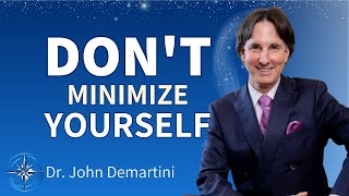 Dr John Demartini  The Importance of Embracing The Whole Self [upl. by Ahsian]