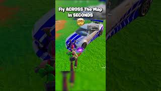 Fly ACROSS The WHOLE Map In SECONDS 🤯 shorts fortnite [upl. by Brost]