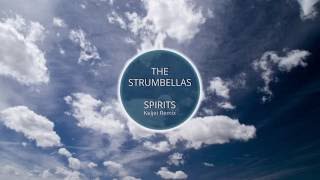 The Strumbellas  Spirits Keljet Remix [upl. by Pollard]