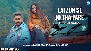 Lafzon Se Jo Tha Pare Official Video  Reels Hits Song 2023  Shafaqat Amanat Ali  Darmiyaan Song [upl. by Avlis]