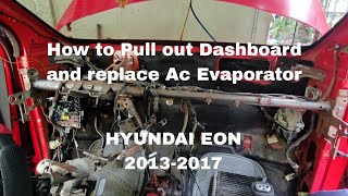 Hyundai Eon 20132017 Ac Evaporatorcooling coil replace  How to pull out Dashboard [upl. by Nayrda]