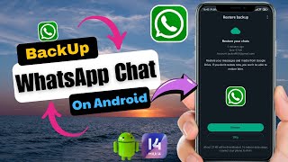 How To Backup And Restore WhatsApp Messages On Android [upl. by Priscella]