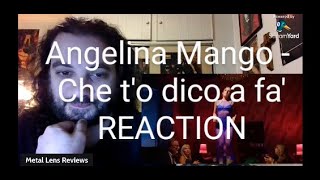 Angelina Mango  Che to dico a fa  REACTION [upl. by Larentia154]