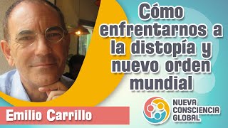 Cómo enfrentarnos a la distopía y nuevo orden mundial Entrevista a Emilio Carrillo [upl. by Asyar]